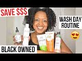 SAVE MONEY!! Type 4 Natural Hair Wash Day - BLACK OWNED BRANDS - UK Edition!| THE CURLY CLOSET