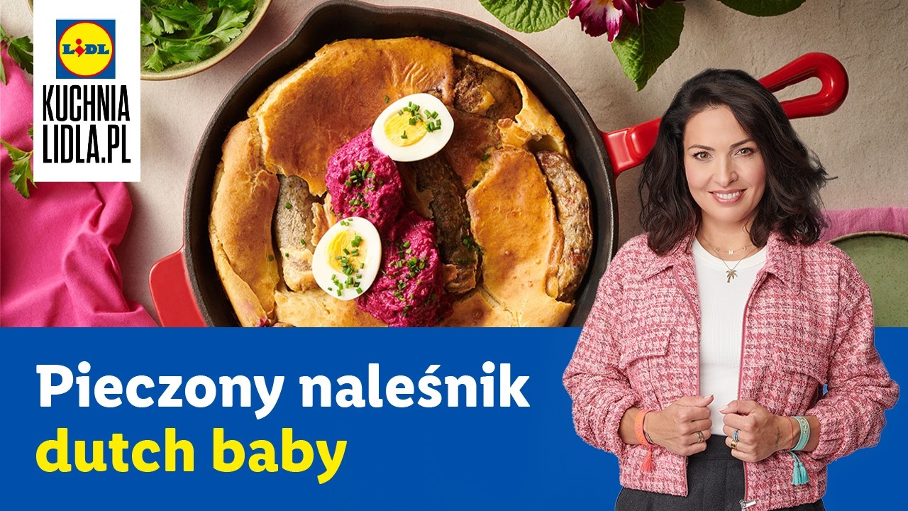 Dutch baby z białą kiełbasą na Wielkanoc | Kinga Paruzel & Kuchnia Lidla