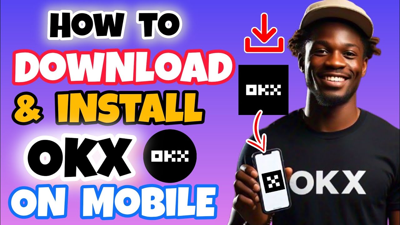 How to Download and Install OKX on Mobile For Crypto Trading