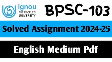 BPSC-103 Solved Assignment 2024-25 || BPSC-103 Solved Assignment in English || BPSC-103