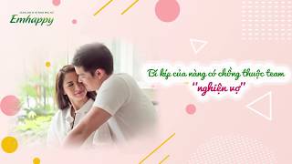 Emhappy - Bí Kíp Cho Nàng Để Chồng Thuộc Team 'Nghiện Vợ'