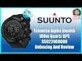 Best Military Watch! | Suunto Traverse Alpha Stealth 100m Quartz GPS SS022469000 Unbox & Review