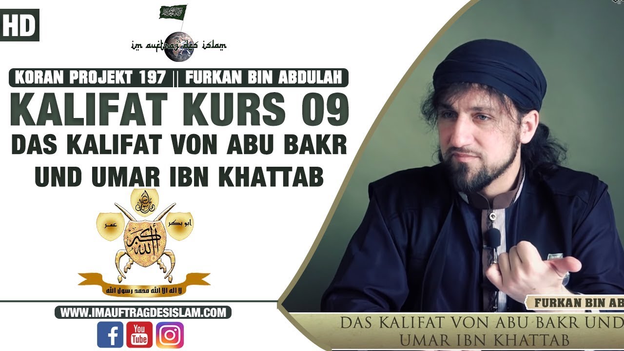 Kalifat Kurs 09 Das Kalifat von Abu Bakr und Umar ibn Khattab