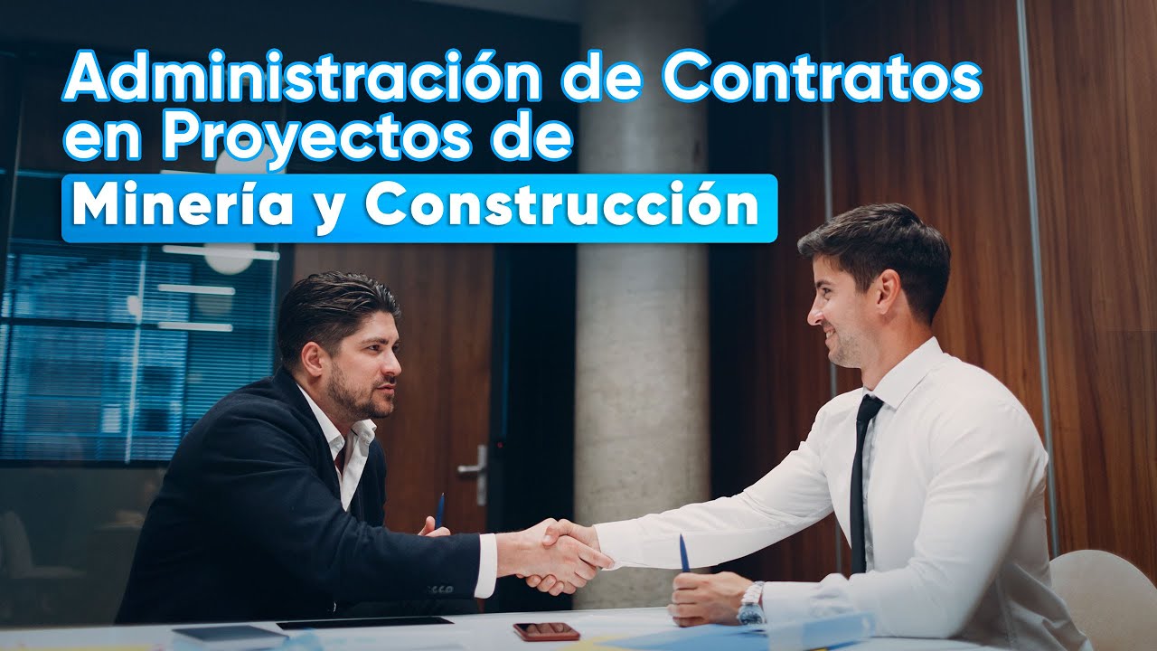 📌#Contratos | Administración de Contratos en proyectos de Minería y