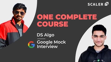 Data Structures and Algorithms Complete Tutorial 2023 | Google Mock Interview | Coding Interview