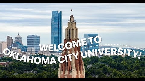 Oklahoma City University: You Have to be Here!