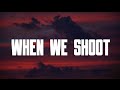 Lil Durk - When We Shoot {lyrics video}