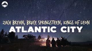 zach bryan bruce springsteen kings of leon atlantic city
