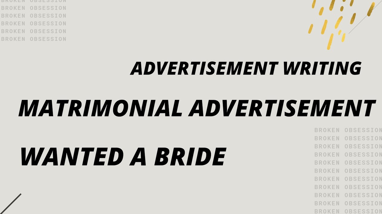 Advertisement Writing||Matrimonial Advertisement||Wanted a Bride