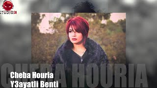 Cheba Houria___ Y3ayatli Benti__2016__Studio31