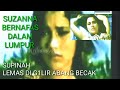 Suzanna Selalu Di Perkosa Berkali Kali Di Film Bernafas Dalam Lumpur || Film Jadul Paling Sedih