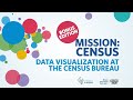 Data Visualization at the Census Bureau