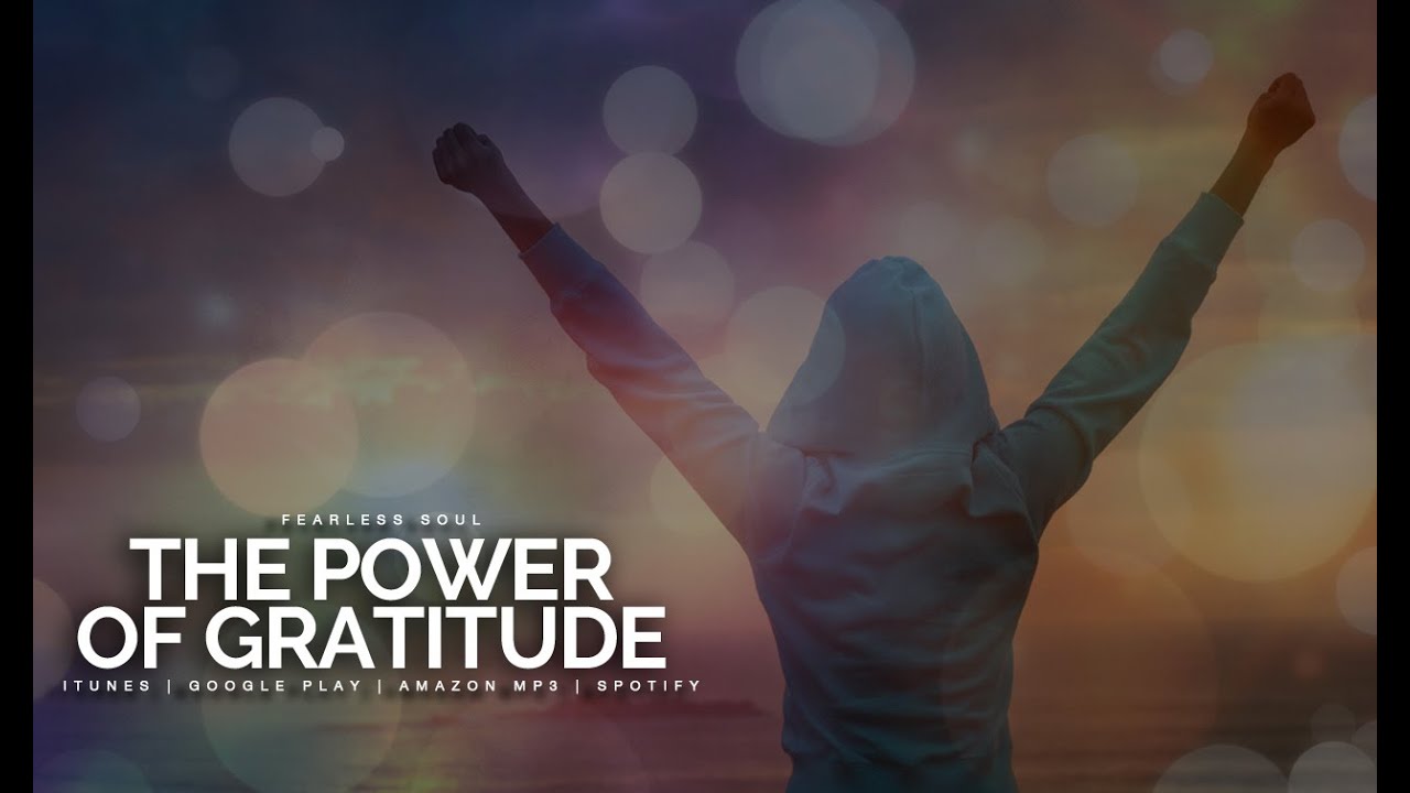 The Power Of Gratitude - Inspiring Speech - YouTube