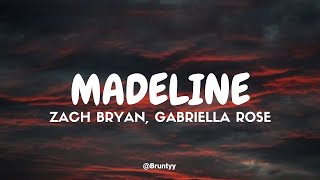 Zach Bryan, Gabriella Rose - Madeline (Tradução/Legendado) PT-BR