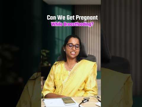 Can You Get Pregnant While Breastfeeding