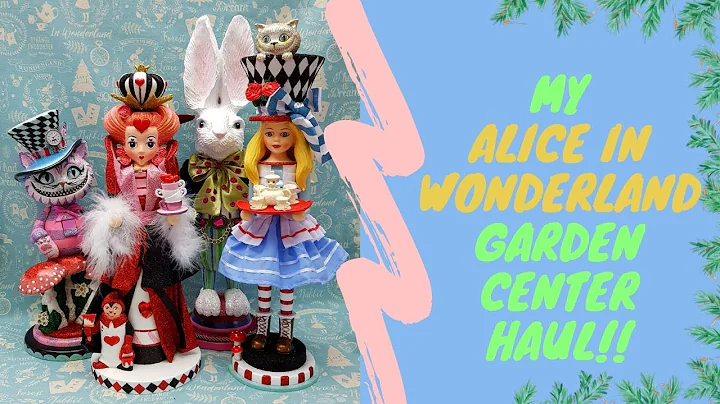 My Alice in Wonderland garden Center haul!