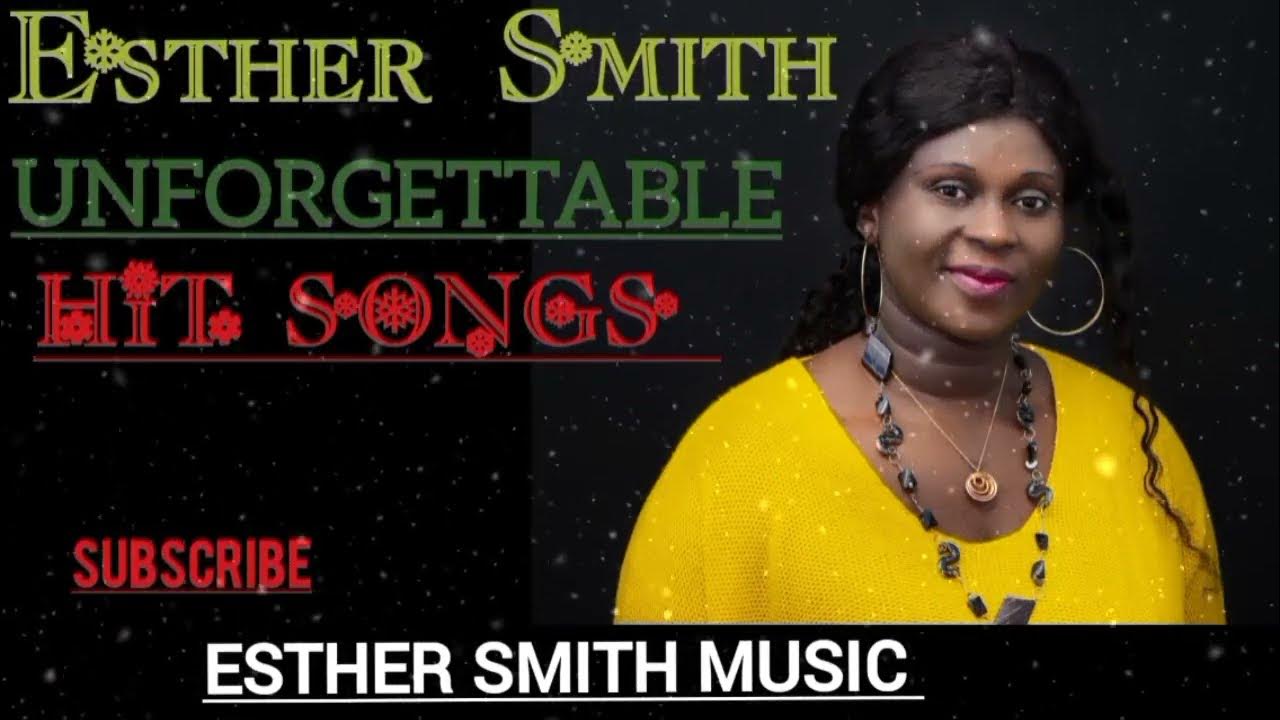 Esther Smith Top Hits YouTube