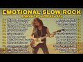EMOTIONAL SLOW ROCK | AMERICAN CLASSIC ROCK SONGS | PLAYLIST 2026