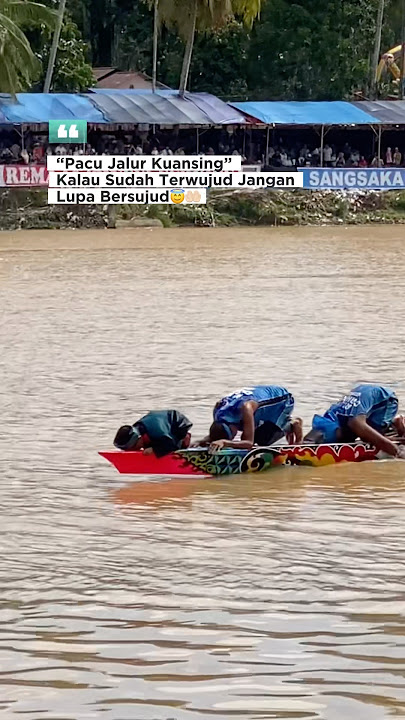 INDAHNYA PACU JALUR KUANSING!! Masyaallah🤍 #pacujalurkuansing #aurafarming