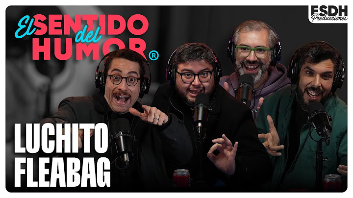 EL SENTIDO DEL HUMOR | Luchito Fleabag - Junto a Ignacio Socías | 17 de Junio de 2025