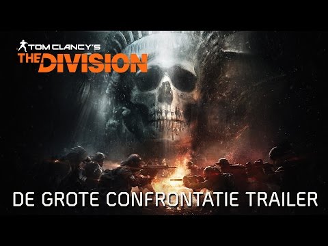 Tom Clancy’s The Division - De Grote Confrontatie Trailer