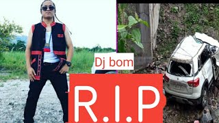 || We Have Lost A Valuable Person| dj Bom| Shocking News|