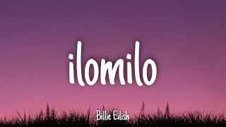 Ilomilo - Billie Eilish | Lyrics Resimi