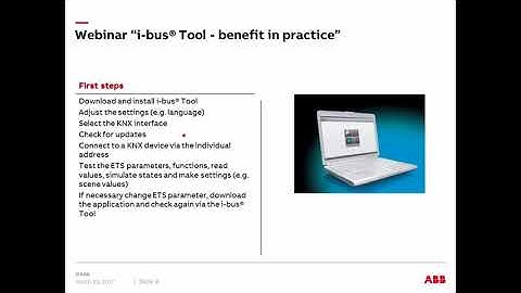 2017-04 Webinar about ABB Building Automation - ABB i-bus® Tool benefit in practice