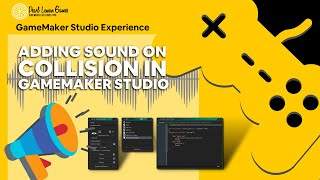Adding Sound on Collision in GameMaker Studio | GameMaker Studio Experience