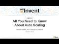 AWS re:Invent 2015: All You Need To Know About Auto Scaling (CMP201)