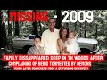 Oklahoma 2009 Cold Case - Family Tormented by Demons Vanished Deep in the Woods