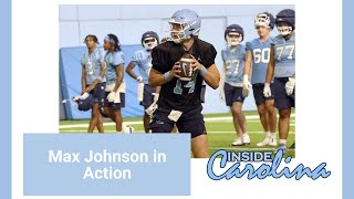Max Johnson In Action at UNC Training Camp | Inside Carolina Video