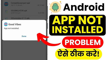 App Not Installed Error 🔧 Fix Installation Failed Issue + “App Not Installed” Crash 2025