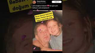 Derya Şensoy Rahmetli Babası Ferhan Şensoy&#39;u doğum gününde andı #keşfet #viral #ferhanşensoy