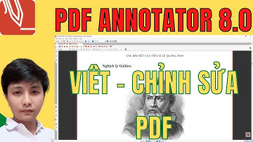PDF ANNOTATOR - Viết và chỉnh sửa File PDF tiện dụng