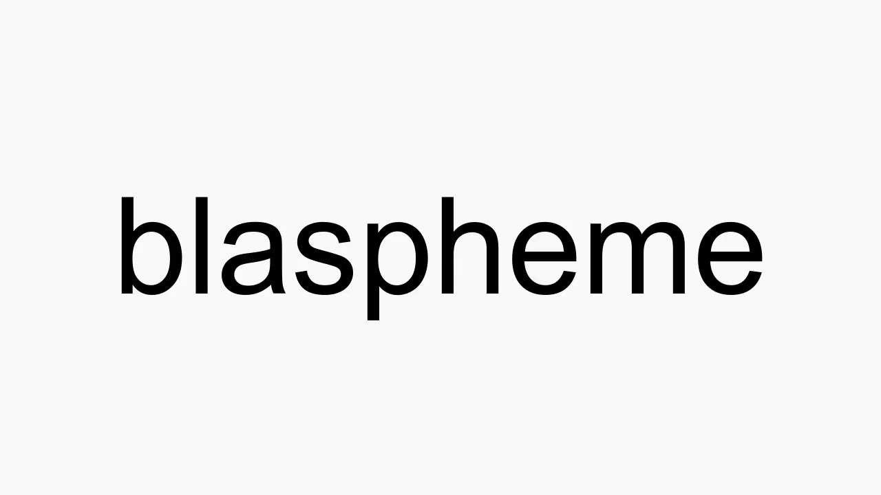 How to pronounce blaspheme - YouTube