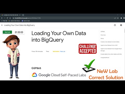Loading Your Own Data into BigQuery | GSP865 | Solution | Loading Your Own Data into BigQuery