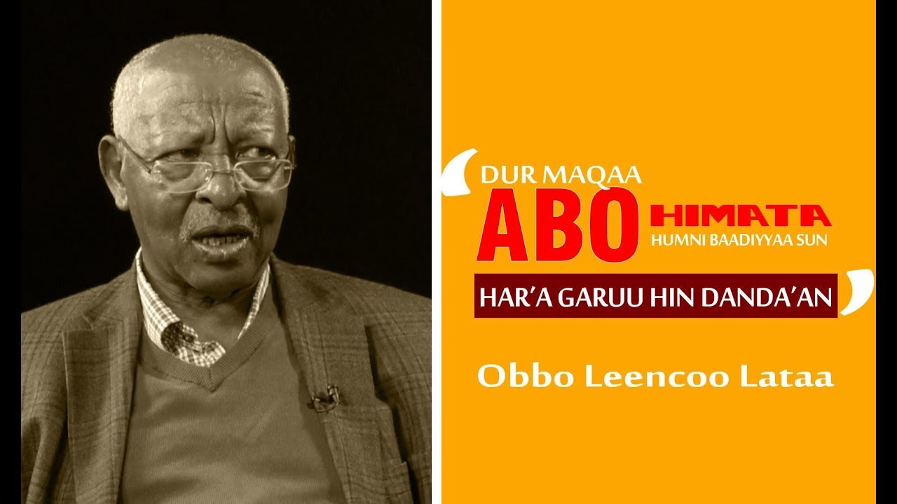Qophii Addaa: Gaaffiifi deebii Obbo Leencoo Lataa faana taasifame.