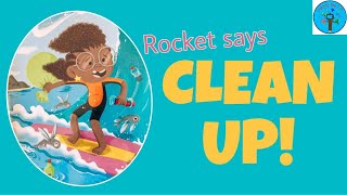Rocket Says Clean Up! by Nathan Bryon & Illustrated by Dapo Adeola  I Read Aloud I screenshot 3