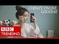 Lele Tao: China's 'online goddess' on $450k a year - BBC Trending (Full video)