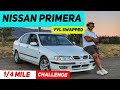 NISSAN PRIMERA | VVL SWAPPED | 1/4 Mile Challenge!! **lift boat*