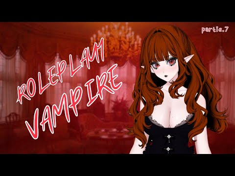 ROLEPLAY FR: Vampire partie 7 🦇