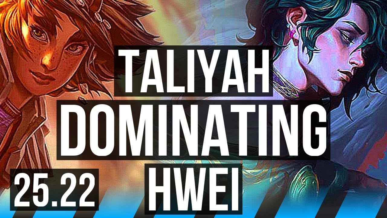TALIYAH vs HWEI (MID) | 8/1/7, Dominating | KR Master | 25.22