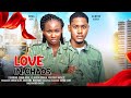 Love in chaos  sonia uche clinton joshua 2024 full nigerian movie