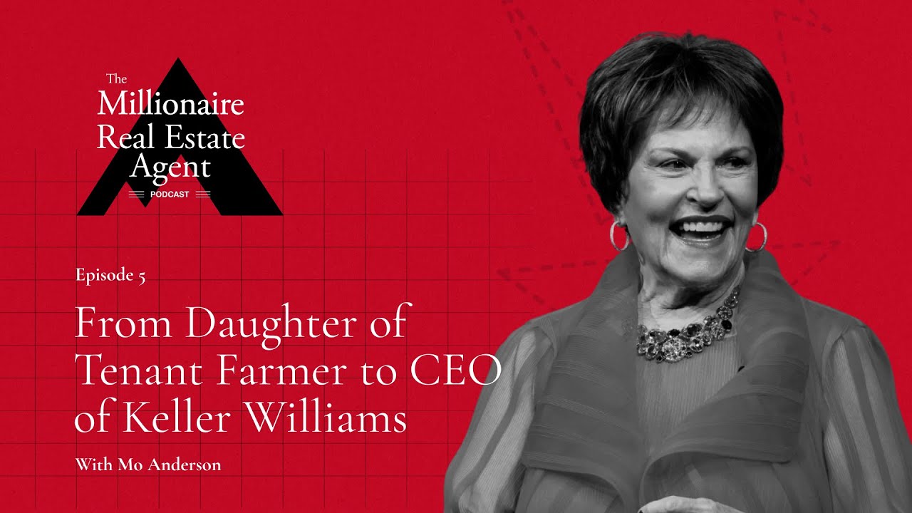 От дочери арендатора до генерального директора Keller Williams с Мо Андерсоном | Подкаст MREA (вы...