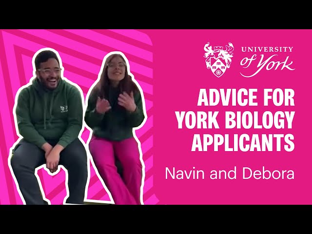 Advice for York Biology Applicants