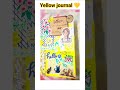 #short #yellow journal #journal #yellow world 💛🤌😚😱☺️👌😍