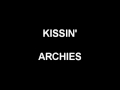 Kissin' - Archies