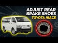 How to Adjust Rear Brake Shoes – Toyota Hiace