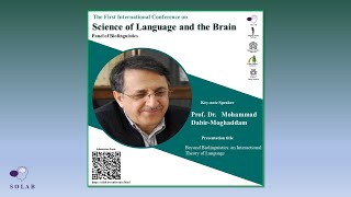 Beyond Biolinguistics: an International Theory of Language- by Prof. Dr. Mohammad Dabir-Moghaddam